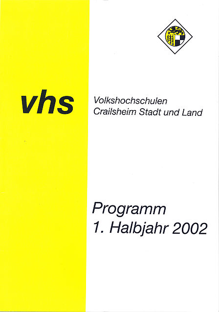 Titelseite Programm vhs Crailsheim Frühjahr/Sommer 2002 (noch ohne Bild)