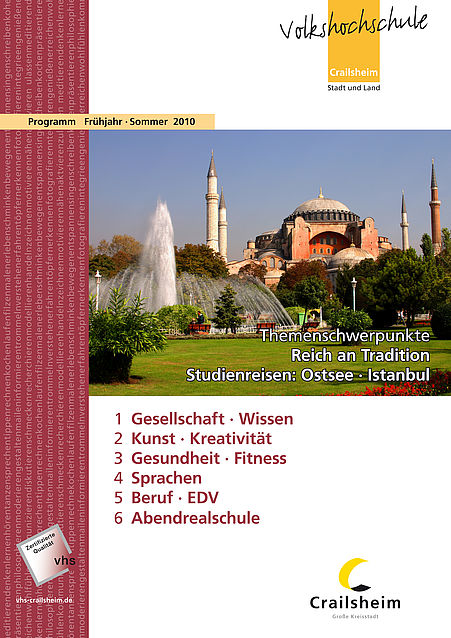 Titelseite Programm vhs Crailsheim Frühjahr/Sommer 2010 (Foto: Hagia Sophia, Istanbul)